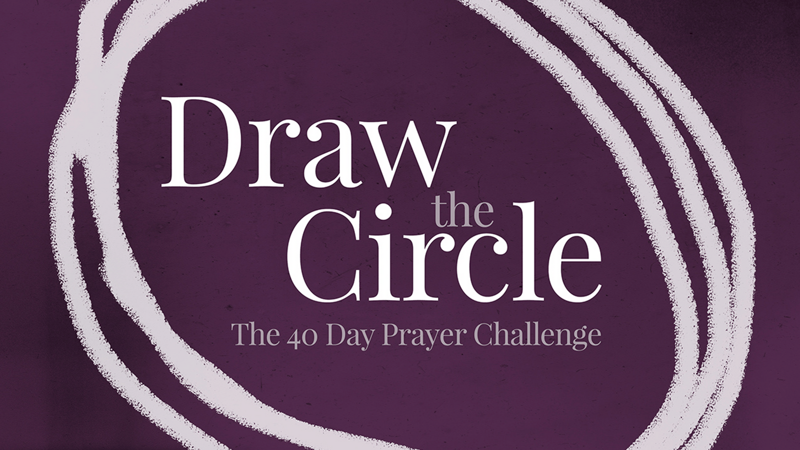 Draw The Circle Venture Church Draw The Circle Venture Church